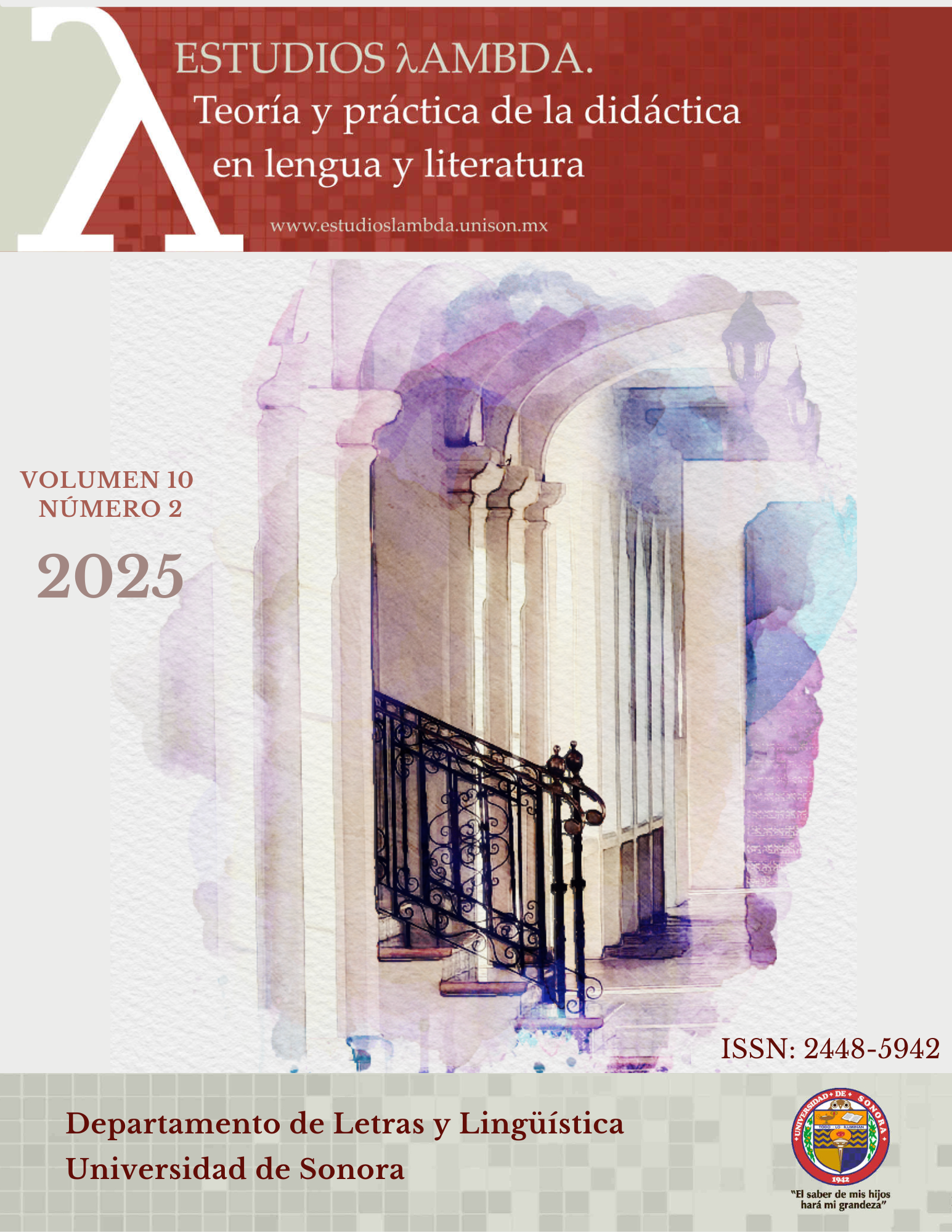 					Ver Vol. 10 Núm. 2 (2025): Estudios λambda. Teoría y práctica de la didáctica en lengua y literatura
				